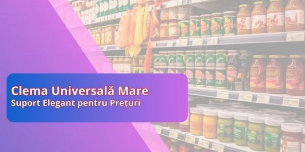 Clema Universală Mare: Suport Discret și Elegant pentru Afișarea Prețului
